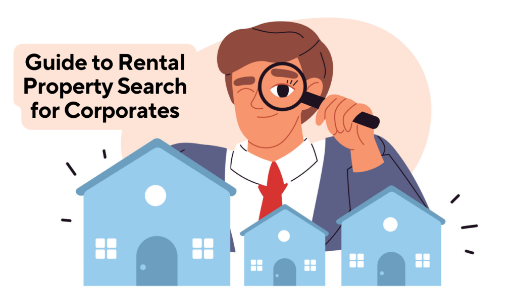 Guide to Rental Property Search for Corporates