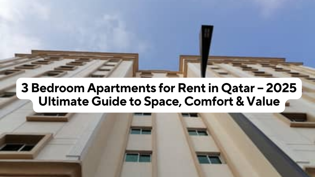 Qatar Building For Rent 3 Bedroom Apartments for Rent in Qatar | Family Housing Options