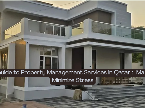 Ultimate Guide to Property Management Services in Qatar